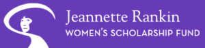 Jeannette Rankin Women's Scholarship Fund