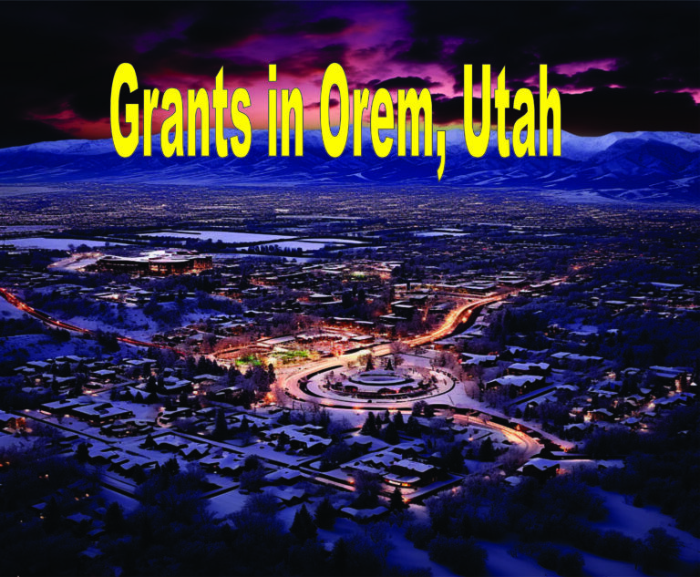 Grants In Orem, Utah