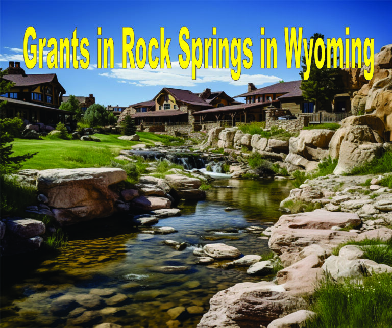 Grants In Rock Springs In Wyoming