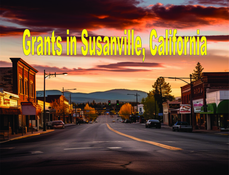 Grants In Susanville, California