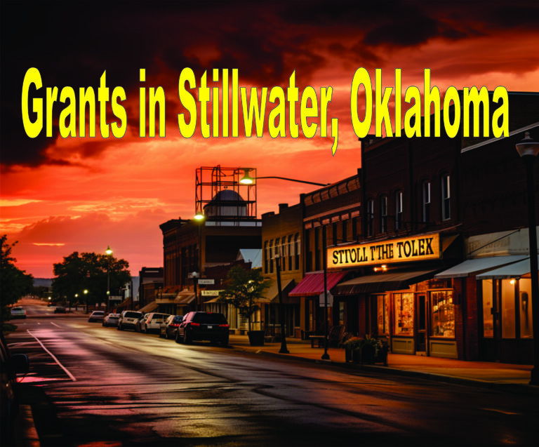 Grants In Tstillwater, Oklahoma