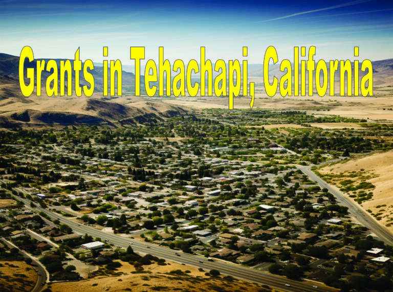 Grants In Tehachapi, California