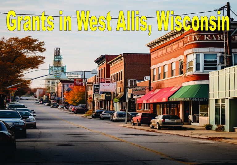 Grants In West Allis, Wisconsin