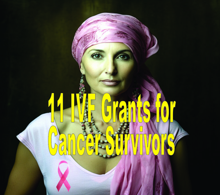 11 Ivf Grants For Cancer Survivors