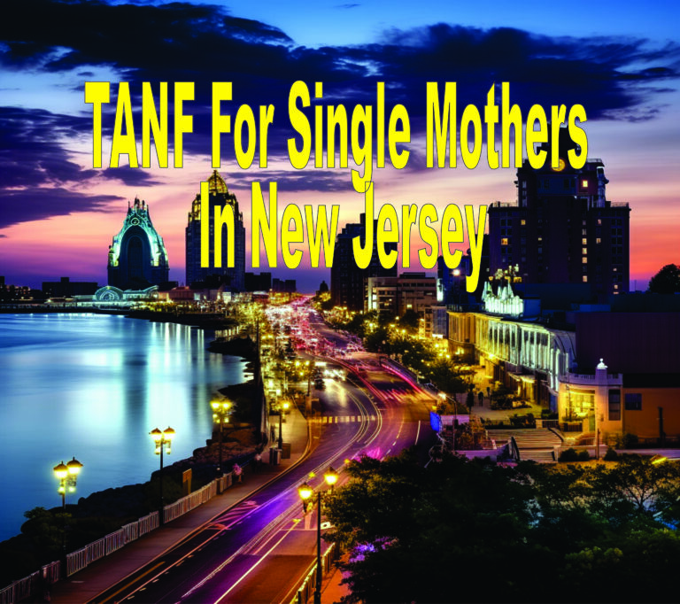 Tanf For Single Mothers In New Jersey